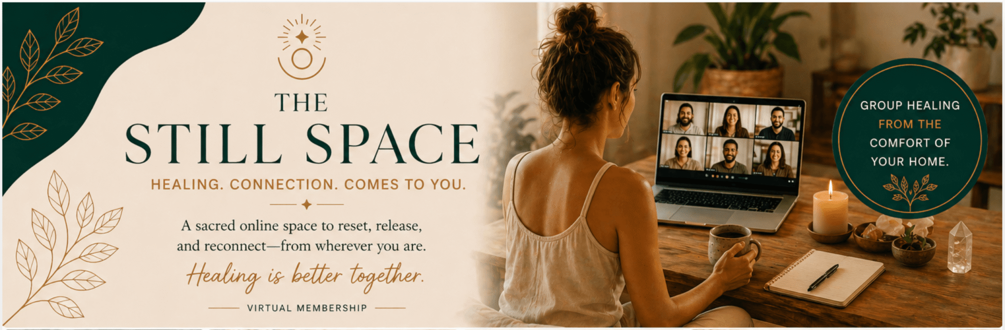 The Still Space Group Healing Membership